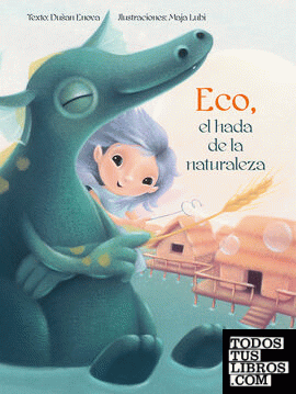 Eco, el hada de la naturaleza