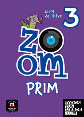 Zoom Prim 3 Livre de l`élevè