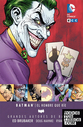 Grandes Autores Batman: Ed Brubaker - El hombre que ríe