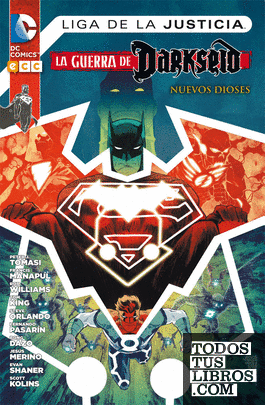 Liga de la Justicia: La guerra de Darkseid - Nuevos dioses