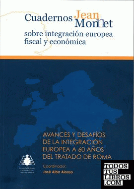 Avances y desafíos de la integración europea a 60 años del tratado de Roma