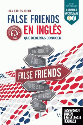 False Friends en inglés que deberías conocer