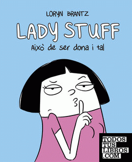 Lady Stuff