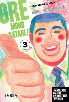 ORE Monogatari!! (¡¡MI historia de amor!!) #3