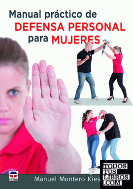 Manual práctico de Defensa Personal para mujeres