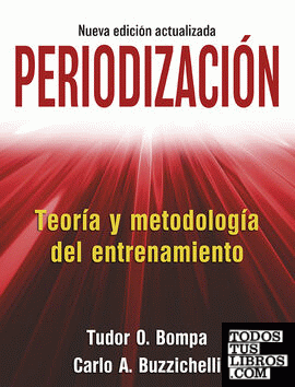 Periodización. Teoría y metodología del entrenamiento