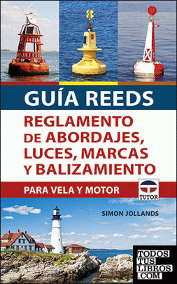Guía REEDS reglamento de abordajes, luces, marcas y balizamiento