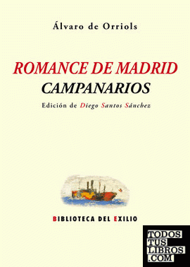 Romance de Madrid. Campanarios