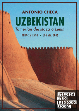 Uzbekistán. Tamerlán desplaza a Lenin