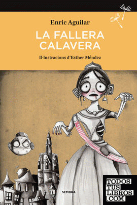 La Fallera Calavera (pack llibre+joc)