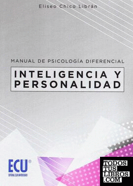 Manual de Psicología Diferencial: Inteligencia y personalidad