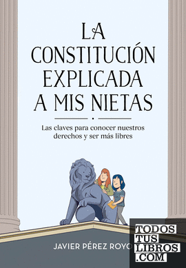 La Constitución explicada a mi nietas