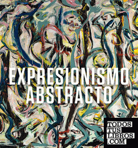 Expresionismo abstracto