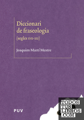 Diccionari de fraseologia (segles XVII-XX)