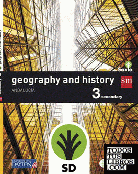 SD Profesor. Geography and history. 3 SEC;E100ondary. Savia. Andalucía
