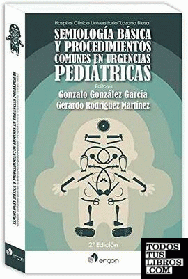 Semiología básica y procedimientos comunes en Urgencias pediátricas