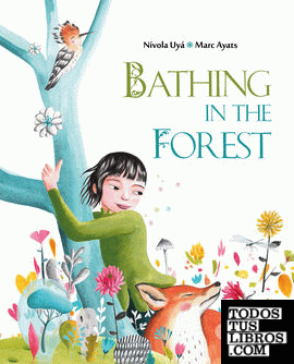 Bathing in the Forest
