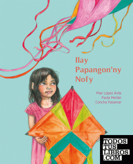 Ilay Papangon'ny Nofy (La cometa de los sueños)