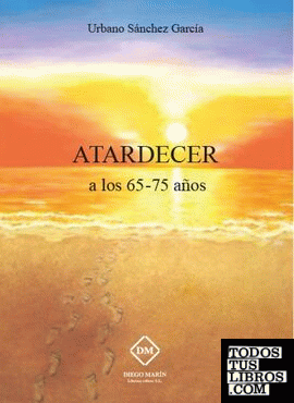 ATARDECER A LOS 65-75 AÑOS