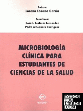 MICROBIOLOGIA CLINICA PARA ESTUDIANTES DE CIENCIAS DE LA  SALUD