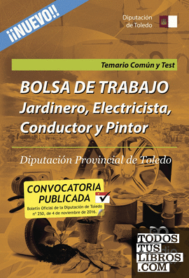 Bolsa de trabajo. Jardinero, Electricista, Conductor y Pintor. Diputación Provincial de Toledo