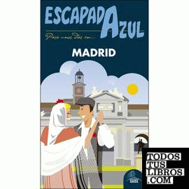 Madrid Escapada Azul