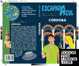 Córdoba  Escapada Azul