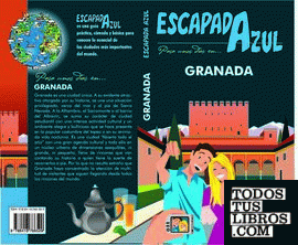 Granada Escapada Azul