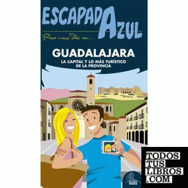 Guadalajara Escapada Azul