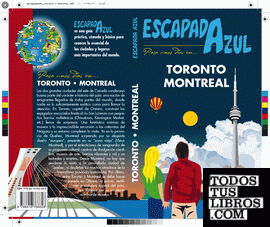 ESCAPADA Toronto Y Montreal