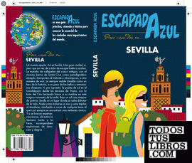 Sevilla Escapada