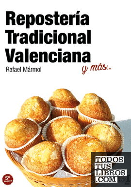 Reposteria tradicional valenciana