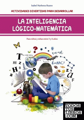 Actividades divertidas para desarrollar la inteligencia lógico-matemática 3-6 años