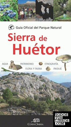 GUIA OF DEL PARQUE NATURAL SIERRA DE HUETOR
