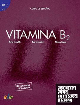 Vitamina B2 - Libro del alumno + cuaderno de ejercicios @