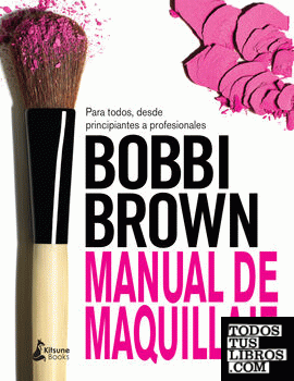 Manual de maquillaje de Bobbi Brown