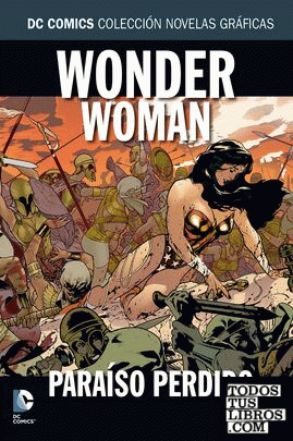 Dc colección novelas gráficas 21  Wonder Woman: Paraíso perdido