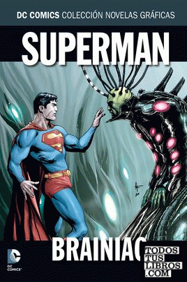 Colección novelas gráficas núm. 31: Superman: Brainiac