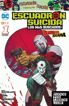 Escuadrón Suicida: Deadshot/Katana - Los más buscados núm. 01