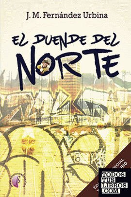 El duende del Norte (Edición XXV aniversario)