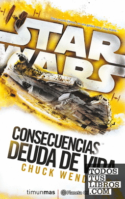Star Wars Consecuencias Deuda de vida (novela)
