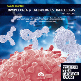 Manual gráfico de inmunología y enfermedades infecciosas en vacuno