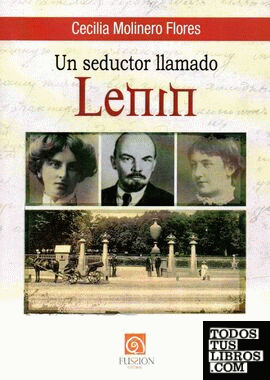 Un seductor llamado Lenin