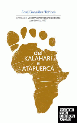 Del Kalahari a Atapuerca