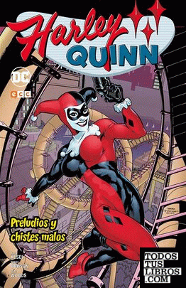 Harley Quinn: Preludios y chistes malos
