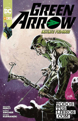 Green Arrow: Instinto primario