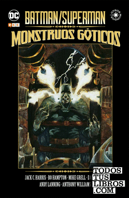 Batman / Superman: Monstruos góticos