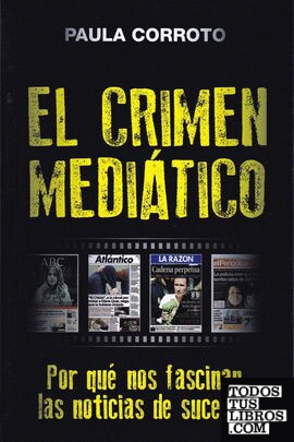 El crimen mediático