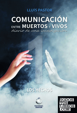 Comunicación entre muerto y vivos 1