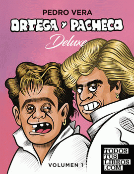 Ortega y Pacheco Deluxe Vol. 1